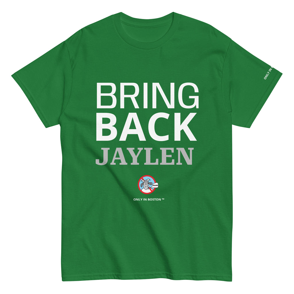 Only In Boston | Bring Back Jaylen Brown | Garden Green