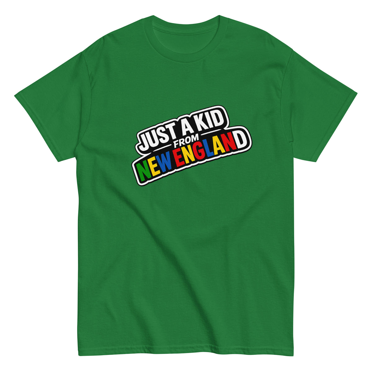 Only In Boston™ - Just a Kid From New England - Garden Green