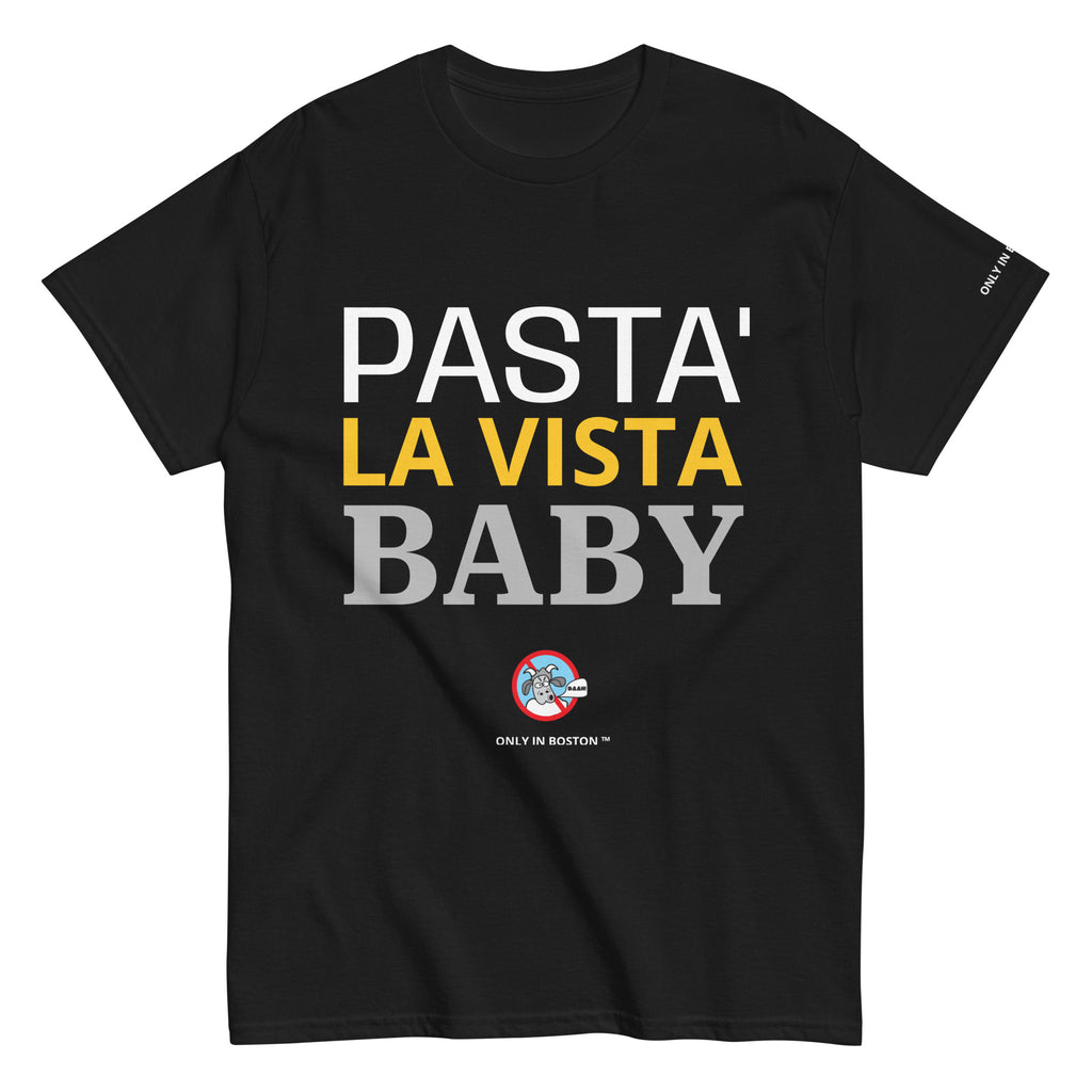 A black short-sleeve graphic t-shirt with the text 'PASTA' LA VISTA BABY' printed on the front in white, yellow, and gray. Below the text is a small circular logo and the words 'ONLY IN BOSTON'.