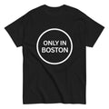 Only In Boston