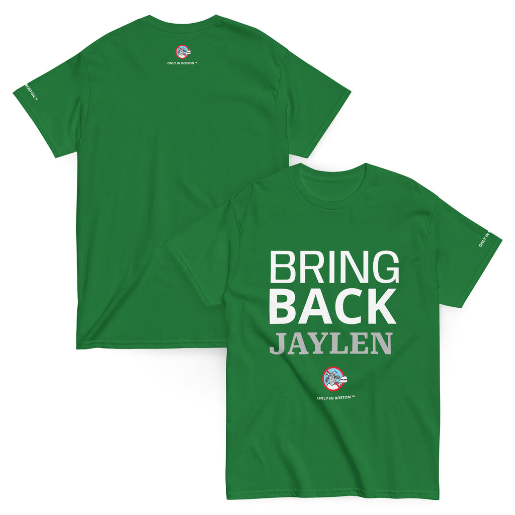 Only In Boston | Bring Back Jaylen Brown | Garden Green